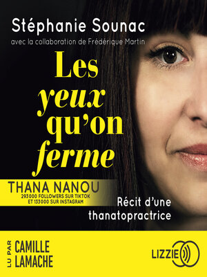 cover image of Les yeux qu'on ferme--Récit d'une thanatopractrice